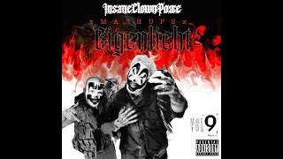 ICP Mashups VOL9 Eigenlieht [upl. by Nelrac]