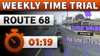 GTA 5 Time Trial This Week Route 68  GTA ONLINE WEEKLY TIME TRIAL ROUTE 68 0119 [upl. by Lorrac]