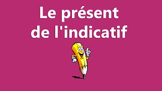 Le présent de lindicatif  La conjugaison [upl. by Claudy371]