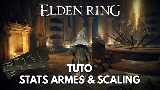 Elden Ring Tuto FR  stats Armes amp Scaling lettre nombre rouge  bleu cest quoi [upl. by Nylarad]