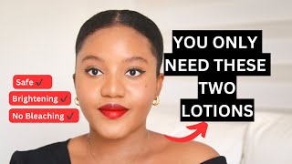 HOW I USE TWO LOTION TO BRIGHTEN MY SKIN FOR A YOUTHFUL AND RADIANT SKIN Practical tips [upl. by Marcie]