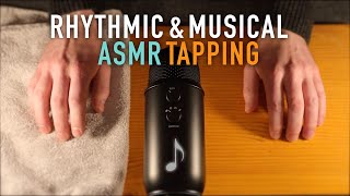 ASMR Rhythmic amp Musical Tapping No Talking [upl. by Enowtna]