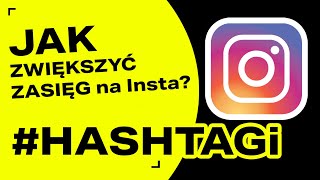 Jak używać hashtagów na instagramie  jak dodawać HASHTAGI na instagramie  INSTRUKCJA zasięg [upl. by Dekeles84]