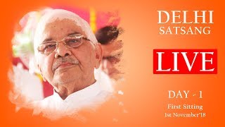 Ramashram Satsang Mathura Live from Delhi 1st Sitting 1st November 2018 Evening session [upl. by Yorke]