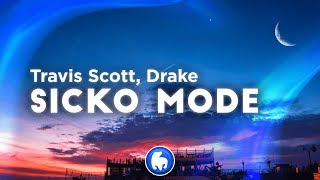 Travis Scott  SICKO MODE Clean  Lyrics ft Drake [upl. by Furtek]