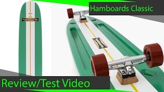 Hamboards Classic Review [upl. by Narret]