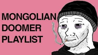 MONGOLIAN DOOMER MUSIC PLAYLIST [upl. by Hendrika]