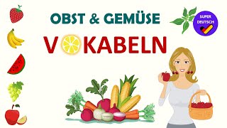 Obst und Gemüse  Deutsch lernen  Fruits and vegetables in German [upl. by Malinin]