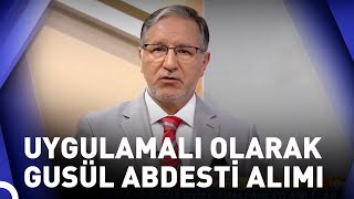 Gusül Abdesti Nasıl Alınır  Prof Dr Mustafa Karataş ile Muhabbet Kapısı [upl. by Nyliac59]