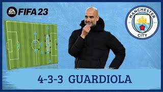 Pep Guardiola 433 Manchester City FIFA 23 Tácticas [upl. by Heidie]