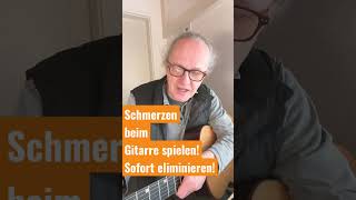 Sofort ohne Schmerzen Gitarre spielen [upl. by Berk]