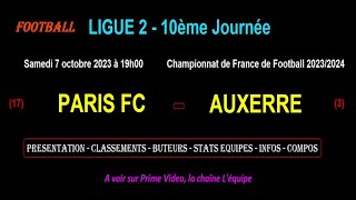 PARIS FC  AUXERRE  match de football de la 10ème journée de Ligue 2  Saison 20232024 [upl. by Natsirk]