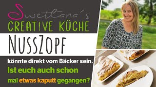 Nusszopf  eine süße Idee und so lecker wie vom Bäcker [upl. by Neeuq]