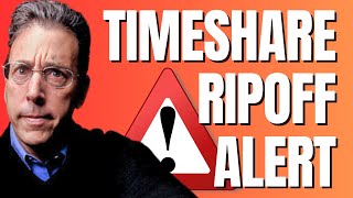 Timeshare Resale Scams Just Got Worse [upl. by Nnylahs]