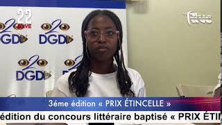 DGD TV lance officiellement la troisième édition du concours littéraire baptisé «PRIX ÉTINCELLE » [upl. by Noremak866]