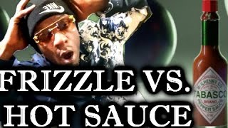 FRIZZLE DEBATES HOT SAUCE ABOUT THE STATS [upl. by Downs]