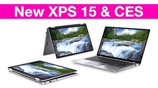 Dell XPS 15 9580  What to Expect and CES 2019 Expectations [upl. by Iuqcaj952]