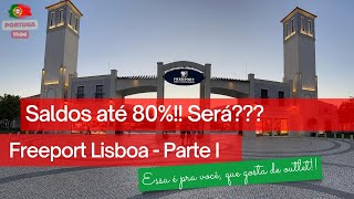 Saldos em Portugal  Outlet Freeport Parte I [upl. by Eirollam]