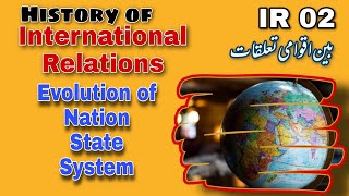 History of International Relations explained  IR 02  Brief History of IR [upl. by Shandra]