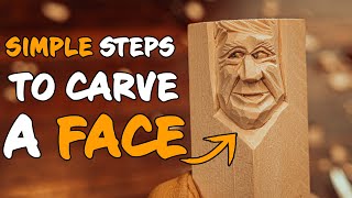 Full COMPLETE Guide To Carving A Face  Simple Steps To Wood Carving A Face [upl. by Kinnie]