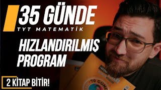 TYT Matematik Hızlandırılmış Program  Başla Bitir Tekrar Et   35 Günde 2 Kitap Bitiriyoruz [upl. by Roots]