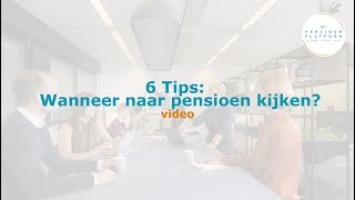 6 tips wanneer naar pensioen kijken [upl. by Rod]