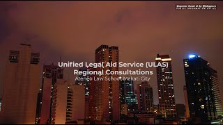 Unified Legal Aid Service ULAS Regional Consultations  Makati City [upl. by Umeko]