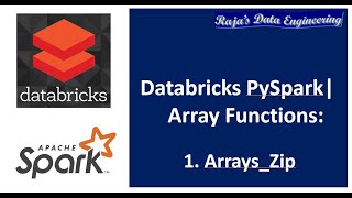 40 Databricks  Spark  Pyspark Functions Arrayszip [upl. by Airyt]