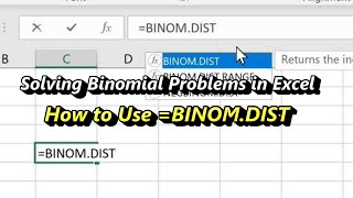 How to Use Excels Binomial Distribution Function BINOMDIST [upl. by Natanhoj]