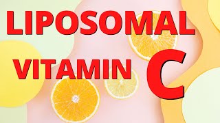 Is Liposomal Vitamin C Really Better Than Regular Vit C [upl. by Corsetti]