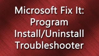 Microsoft Fix It Program Install amp Uninstall Tutorial [upl. by Ecnarrot]