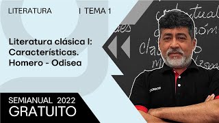 LITERATURA  Literatura Clásica La Odisea SEMIANUAL 2022 [upl. by Caril]