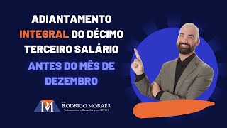 Adiantamento integral do 13º Salário antes de Dezembro esocialparaorgaospublicos [upl. by Bakeman360]