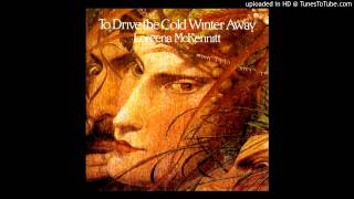 Loreena McKennitt  The King [upl. by Ennagroeg]