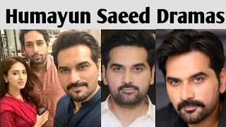 Humayun Saeed All Dramas List [upl. by Nowyt]