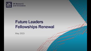 Future Leaders Fellowships Renewal [upl. by Htyderem]