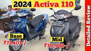 Ye Ha All New Honda Activa 110 Model 2024 Detailed Review  Base Model Vs Top Model  Activa 110 [upl. by Karrah]