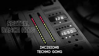 Incisions  Techno Gong HQ [upl. by Mcnamara215]