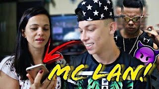 MC LAN LIGOU PARA A MINHA MÃE [upl. by Alfi]