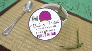 Kings Potong Bubur Pulut HItam Pandan [upl. by Asyla]