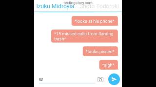 tododeku texting story 13 [upl. by Denn]