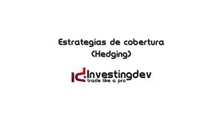 MetaTrader 4  Estrategias de Cobertura Hedging [upl. by Llemmart854]