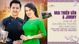 Mai Thiên Vân amp Jimmy chia sẻ chuyến du thuyền đón Tết Hồng Kông Bangkok Koh Samui Singapore… [upl. by Annovaj]