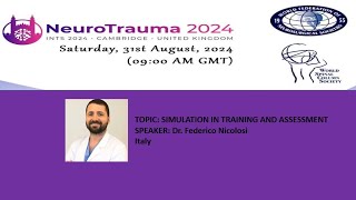 NEUROTRAUMA TRAUMA 2024 SIMULATION IN TRAINING AND ASSESSMENT [upl. by Irual931]