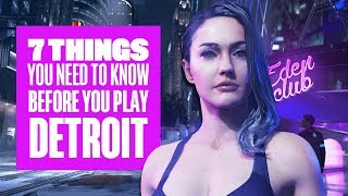 7 Things You Should Know Before You Play Detroit  New Detroit Become Human Gameplay [upl. by Ahsieka]