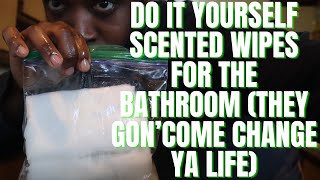 DIY scented wipes for the Bathroom Fellas lets take care of our hygiene All Glory to God [upl. by Iver954]