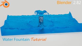 Water Fountain tutorial  Blender 282 [upl. by Aserret]