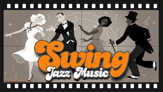 The Best  Swing Jazz Music [upl. by Nnylesor39]