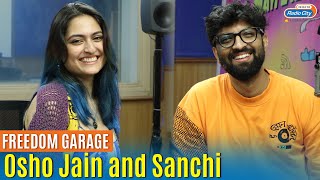 Osho Jain and Sanchi  Tu Jae Jahan  Collaboration Creativity and Music  Freedom Garage [upl. by Atilek]