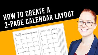 How to make a 2page calendar layout for KDP Planners or Printables [upl. by Konstance]